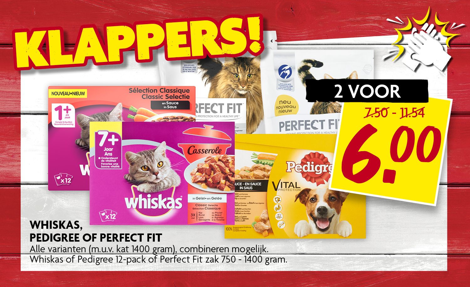 Whiskas, Pedigree of Perfect Fit Whiskas, Pedigree of Perfect Fit
