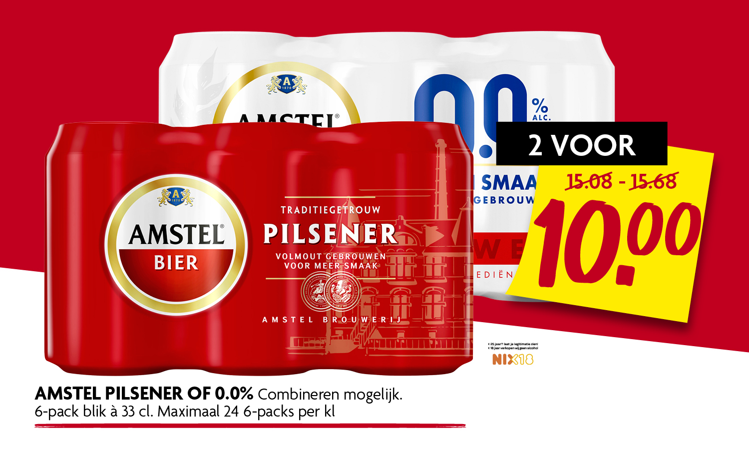 Amstel pilsnener of 0.0 Amstel pilsnener of 0.0